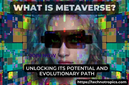 Unleashing the Metaverse: Revolutionizing Reality and Redefining Possibilities