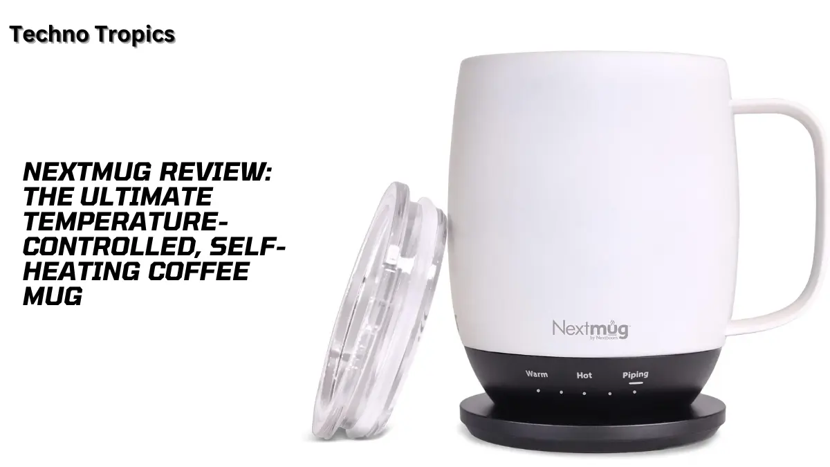Nextmug Review: The Ultimate Temperature-Controlled, Self-Heating Coffee Mug